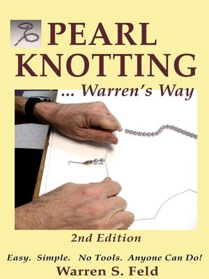 cover image of Pearl Knotting...Warren's Way